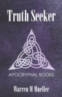 Image for Truth Seeker : Christian Apocryphal Books