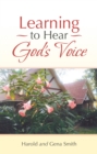 Image for Learning to Hear God&#39;s Voice