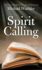 Image for Spirit Calling : Listening to God Within You