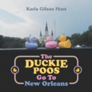 Image for Duckie Poos Go to New Orleans