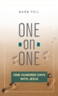 Image for One-On-One : One Hundred Days with Jesus