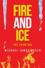 Image for Fire and Ice the Third Age