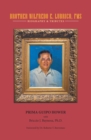 Image for Brother Wilfredo E. Lubrico, Fms: Biography &amp; Tributes