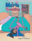 Image for Merle the Traveling Girl: Practicing Social Distancing During the Pandemic