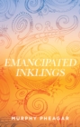Image for Emancipated Inklings