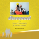 Image for Succeed in Relationship &amp; Family Life