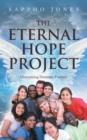 Image for Eternal Hope Project: Overcoming Domestic Violence