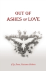 Image for Out of Ashes of Love