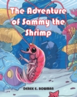 Image for Adventure of Sammy the Shrimp