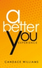 Image for Better You Experience
