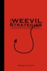 Image for Weevil Strategies: A Handy, Demonic Guide To Ruining Human Lives
