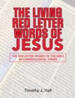 Image for Living Red Letter Words of Jesus: The Red-Letter Words of the Bible in Chronological order