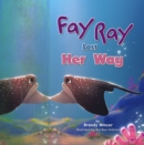 Image for Fay Ray Lost Her Way
