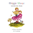 Image for Maggie Mouse: Wonderfully Made