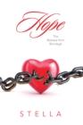 Image for Hope : The Release from Bondage: The Release from Bondage