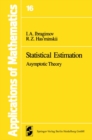 Image for Statistical Estimation: Asymptotic Theory : 16