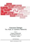 Image for Vaccine Design : The Role of Cytokine Networks