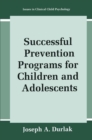 Image for Successful Prevention Programs for Children and Adolescents