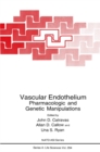 Image for Vascular Endothelium: Pharmacologic and Genetic Manipulations