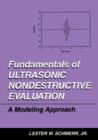 Image for Fundamentals of Ultrasonic Nondestructive Evaluation