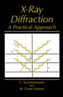 Image for X-Ray Diffraction: A Practical Approach