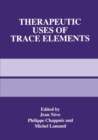 Image for Therapeutic Uses of Trace Elements