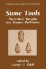 Image for Stone Tools : Theoretical Insights into Human Prehistory
