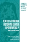Image for Platelet-Activating Factor and Related Lipid Mediators 2: Roles in Health and Disease