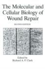 Image for The Molecular and Cellular Biology of Wound Repair