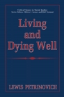 Image for Living and Dying Well