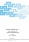 Image for Surface Diffusion: Atomistic and Collective Processes