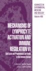 Image for Mechanisms of Lymphocyte Activation and Immune Regulation VI: Cell Cycle and Programmed Cell Death in the Immune System