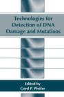 Image for Technologies for Detection of DNA Damage and Mutations