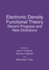 Image for Electronic Density Functional Theory: Recent Progress and New Directions