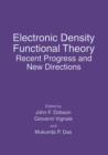 Image for Electronic Density Functional Theory : Recent Progress and New Directions