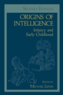 Image for Origins of Intelligence: Infancy and Early Childhood
