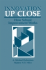 Image for Innovation up Close: How School Improvement Works