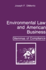 Image for Environmental Law and American Business: Dilemmas of Compliance