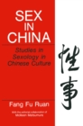 Image for Sex in China: Studies in Sexology in Chinese Culture