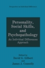 Image for Personality, Social Skills, and Psychopathology: An Individual Differences Approach