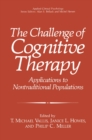 Image for Challenge of Cognitive Therapy: Applications to Nontraditional Populations