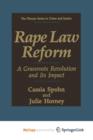 Image for Rape Law Reform : A Grassroots Revolution and Its Impact