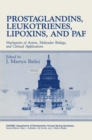 Image for Prostaglandins, Leukotrienes, Lipoxins, and PAF: Mechanism of Action, Molecular Biology, and Clinical Applications