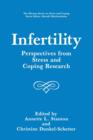 Image for Infertility : Perspectives from Stress and Coping Research