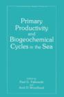 Image for Primary Productivity and Biogeochemical Cycles in the Sea