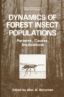 Image for Dynamics of Forest Insect Populations: Patterns, Causes, Implications