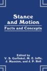 Image for Stance and Motion : Facts and Concepts