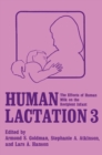 Image for Human Lactation 3: The Effects of Human Milk on the Recipient Infant