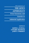 Image for Genus Aspergillus: From Taxonomy and Genetics to Industrial Application