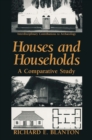 Image for Houses and Households: A Comparative Study